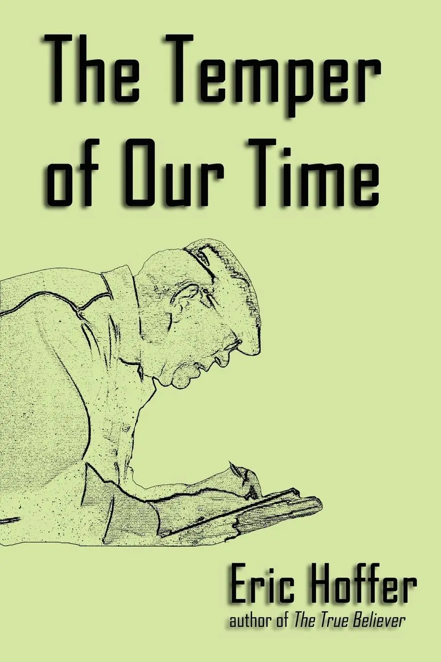 Cover: 9781933435220 | The Temper of Our Time | Eric Hoffer | Taschenbuch | Englisch | 2008