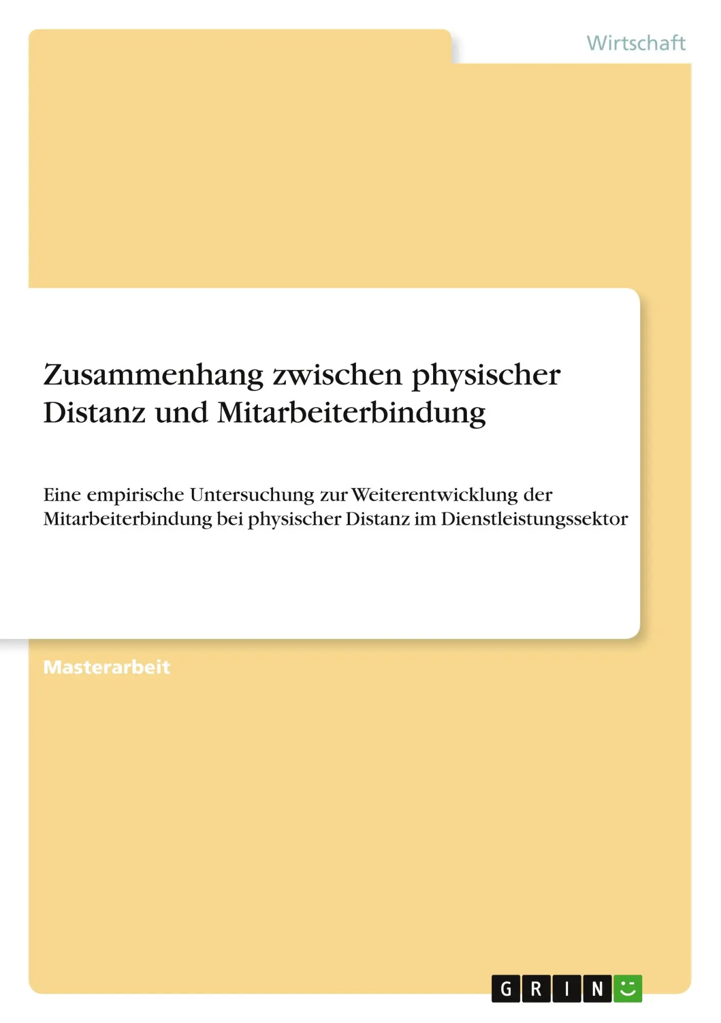 Cover: 9783389115220 | Zusammenhang zwischen physischer Distanz und Mitarbeiterbindung | Buch