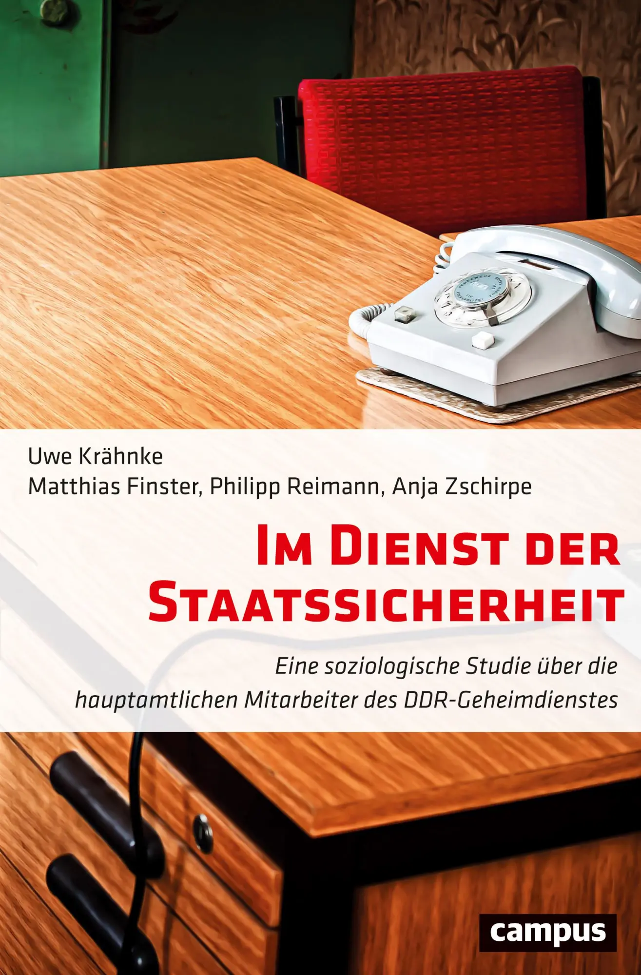 Cover: 9783593505220 | Im Dienst der Staatssicherheit | Krähnke | Taschenbuch | 323 S. | 2017