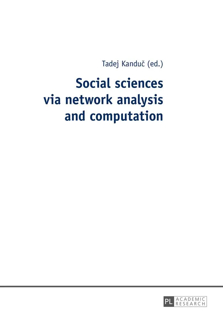 Cover: 9783631665220 | Social sciences via network analysis and computation | Tadej Kanduc