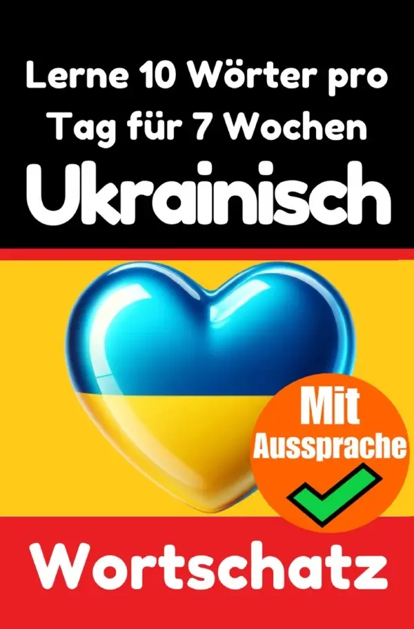Cover: 9783818705220 | Ukrainisch-Vokabeltrainer: Lernen Sie 7 Wochen lang täglich 10...