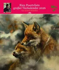 Cover: 9783897155220 | Rien Poortvliets großer Tierkalender 2026 | Redaktion WILD UND HUND