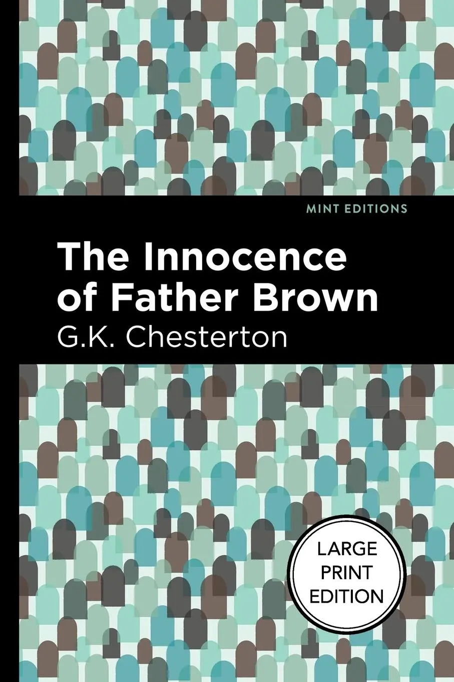 Cover: 9798888975220 | The Innocence of Father Brown (Large Print Edition) | G. K. Chesterton