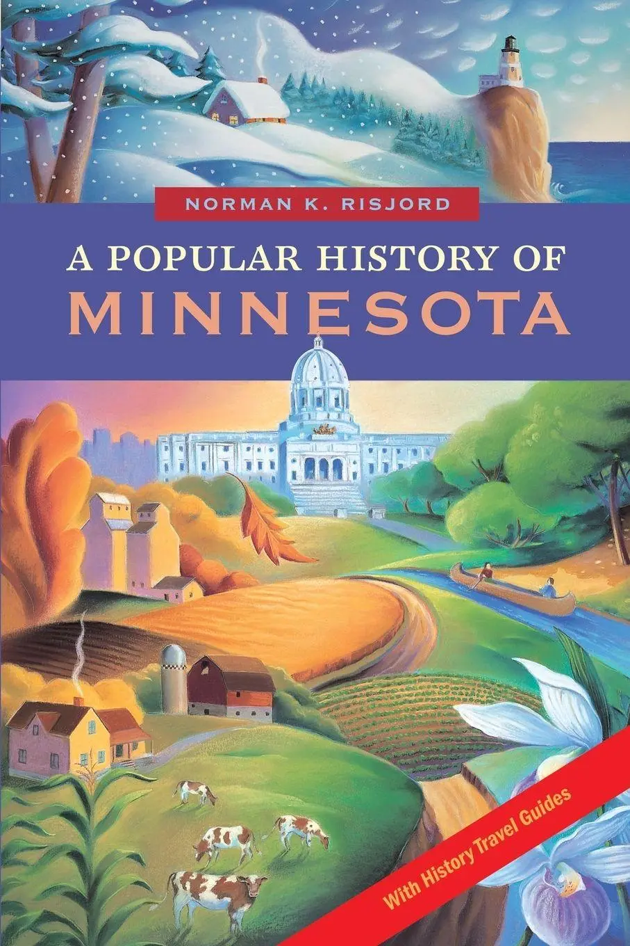 Cover: 9780873515320 | A Popular History of Minnesota | Norman K. Risjord | Taschenbuch