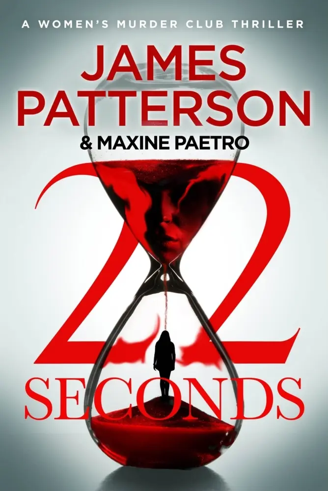 Cover: 9781529125320 | 22 Seconds | Women's Murder Club 22 | James/Paetro, Maxine Patterson
