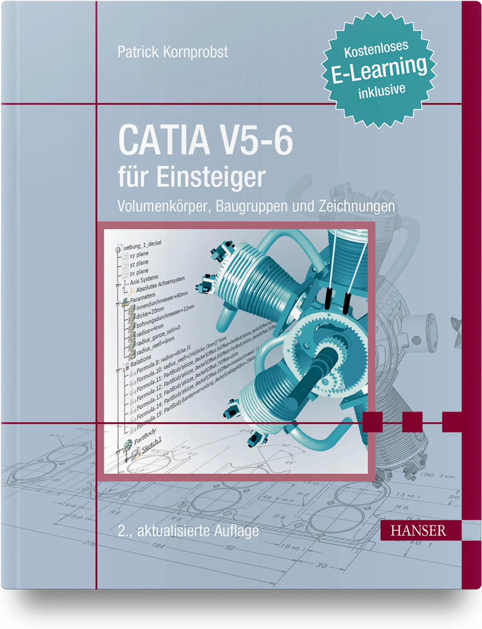 Cover: 9783446455320 | CATIA V5-6 für Einsteiger | Patrick Kornprobst | Taschenbuch | XII