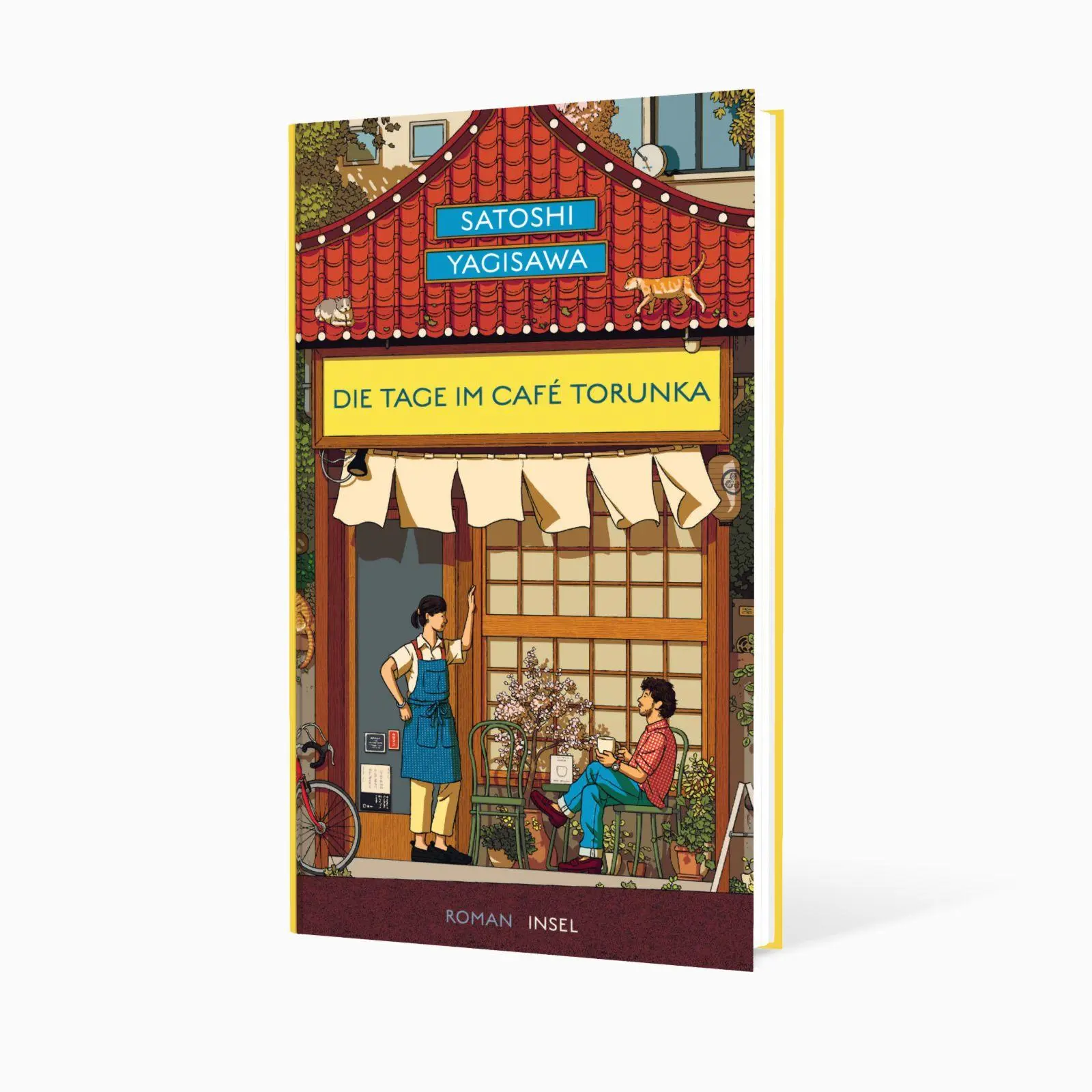 Bild: 9783458645320 | Die Tage im Café Torunka | Satoshi Yagisawa | Buch | 301 S. | Deutsch