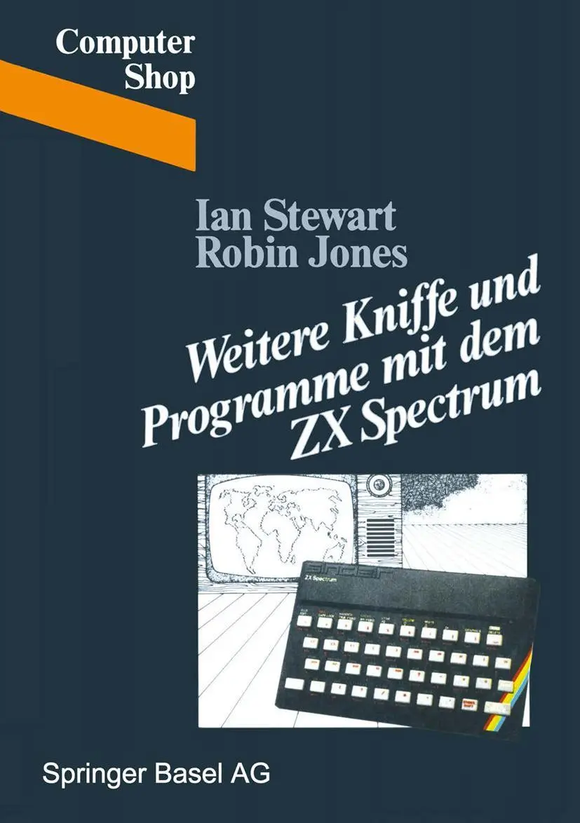 Cover: 9783764315320 | Weitere Kniffe und Programme mit dem ZX Spectrum | Jones (u. a.)