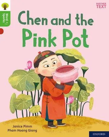 Cover: 9780198495420 | Oxford Reading Tree Word Sparks: Level 2: Chen and the Pink Pot | Pimm