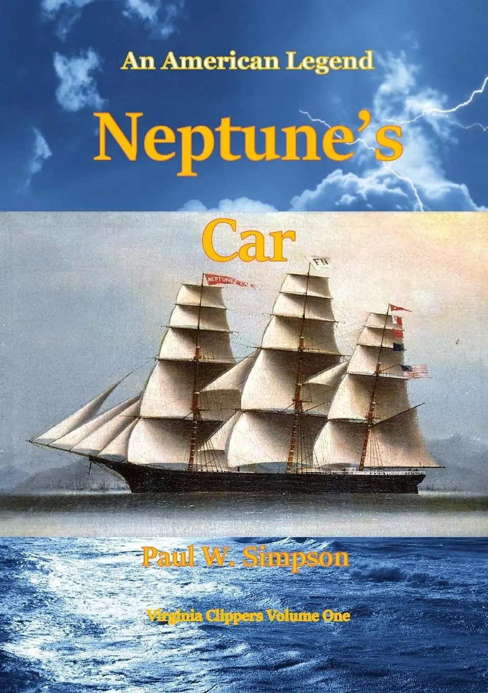 Cover: 9780244305420 | Neptune's Car - An American Legend | Paul W Simpson | Taschenbuch