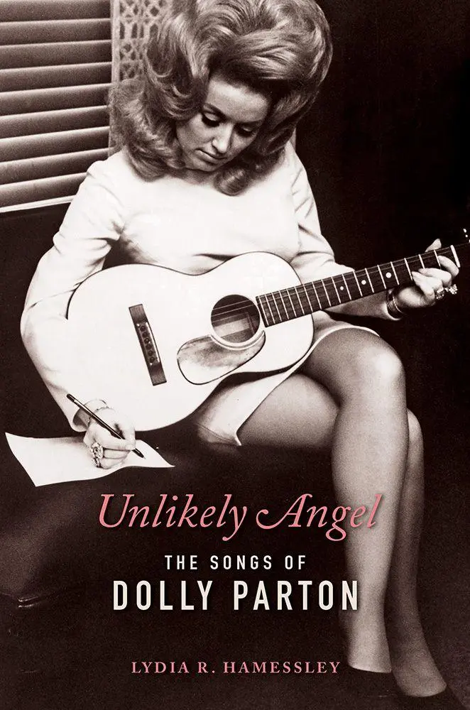 Cover: 9780252085420 | Unlikely Angel | The Songs of Dolly Parton | Lydia R Hamessley | Buch
