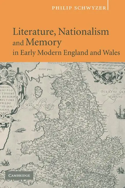 Cover: 9780521125420 | Literature, Nationalism, and Memory in Early Modern England and Wales