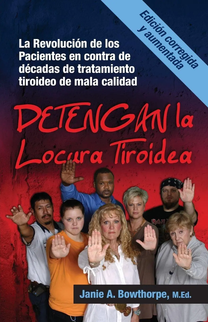 Cover: 9780985615420 | Detengan La Locura Tiroidea | M. Ed Janie a. Bowthorpe | Taschenbuch
