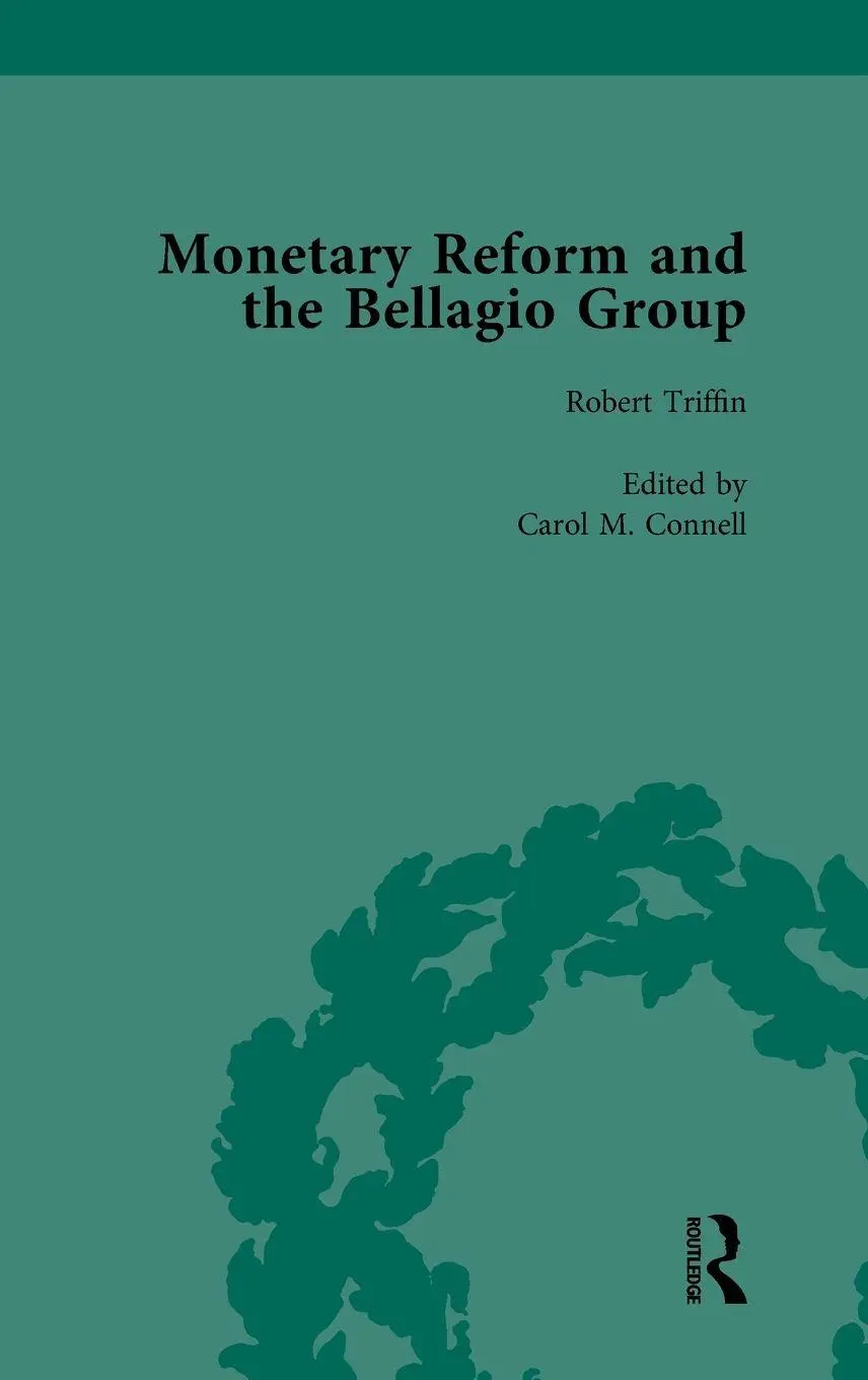Cover: 9781138755420 | Monetary Reform and the Bellagio Group Vol 2 | Carol M Connell (u. a.)