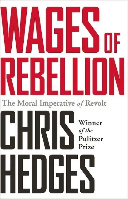 Cover: 9781568585420 | Wages of Rebellion | Chris Hedges | Taschenbuch | Englisch | 2016