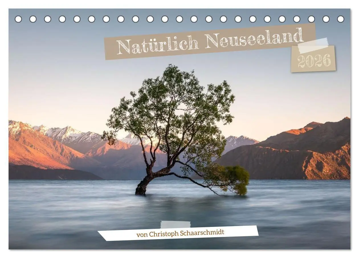 Cover: 9783516735420 | Natürlich Neuseeland (Tischkalender 2026 DIN A5 quer), CALVENDO...