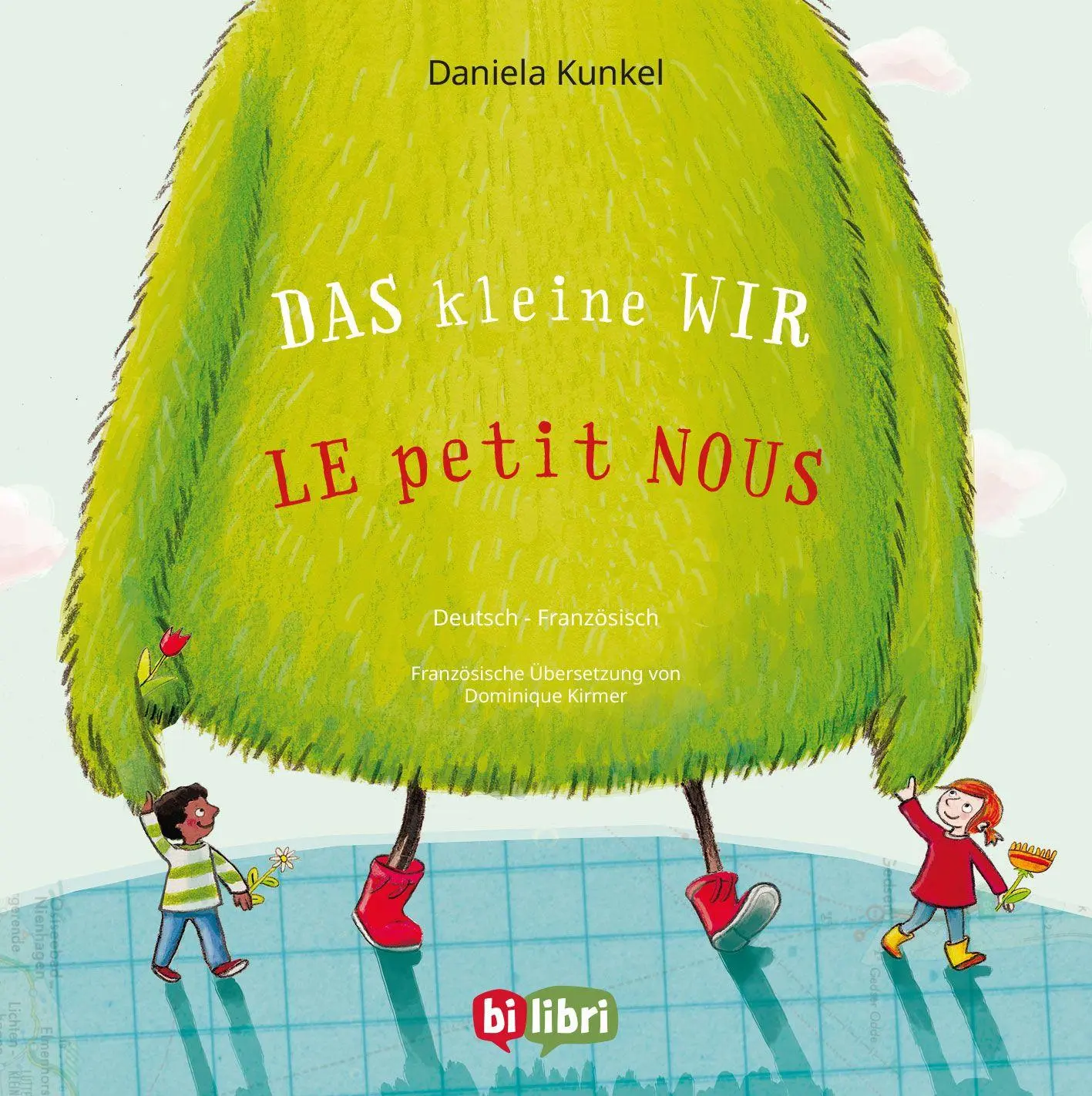 Cover: 9783695005420 | Das kleine WIR (Deutsch-Französisch) | Zweisprachiges Kinderbuch