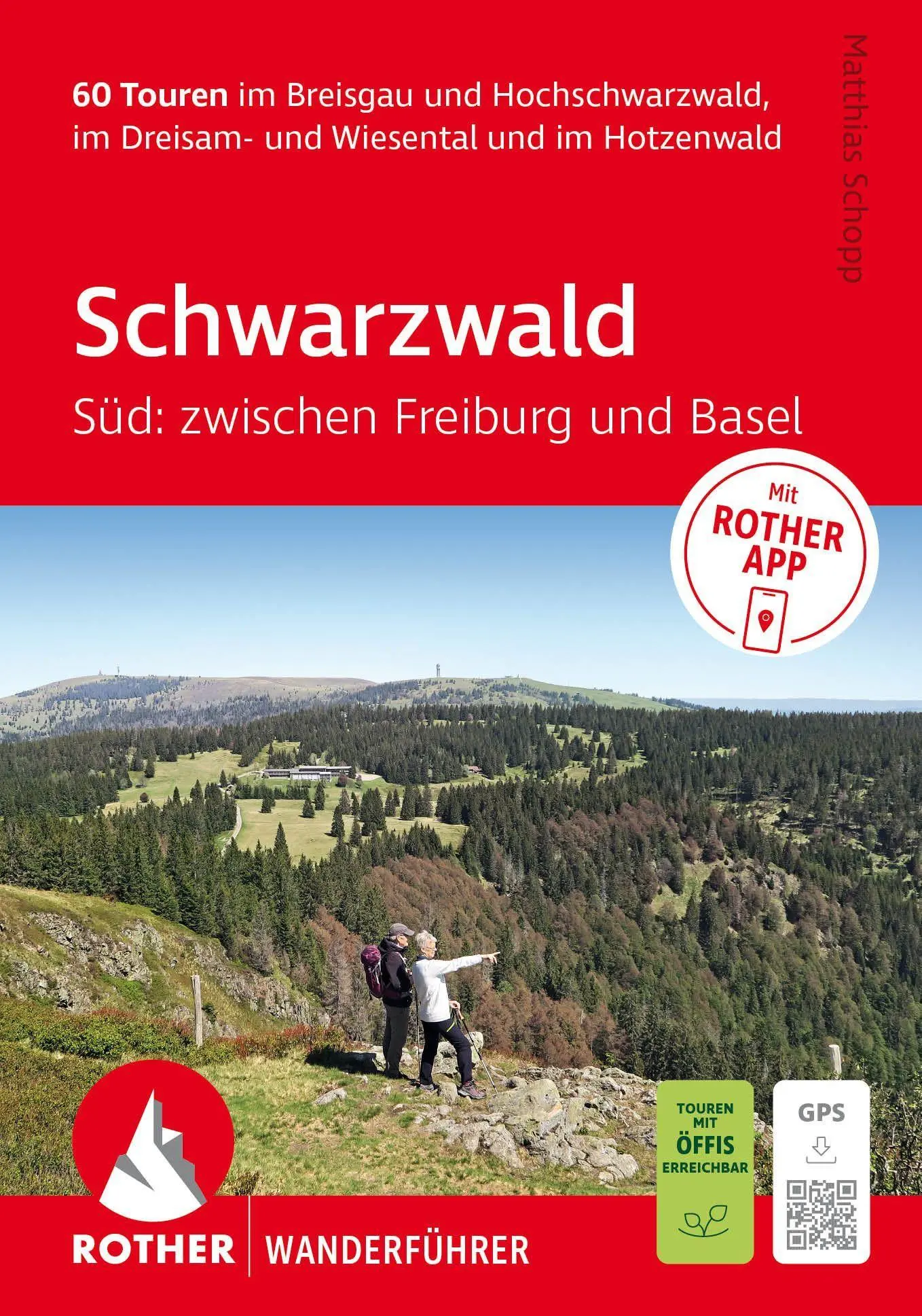 Cover: 9783763315420 | ROTHER Wanderführer Schwarzwald Süd: zwischen Freiburg und Basel....
