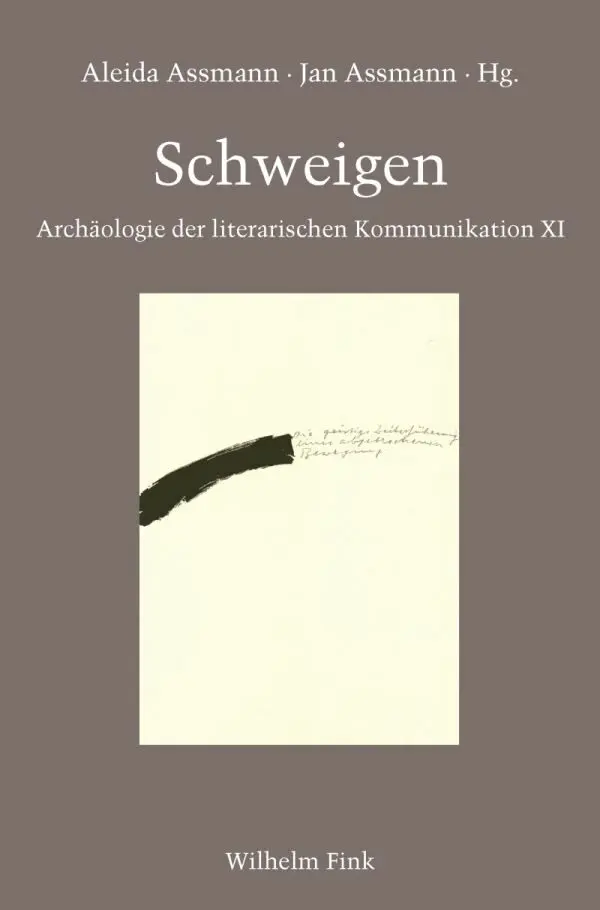 Cover: 9783770555420 | Schweigen | Jan und Aleida Assmann (u. a.) | Taschenbuch | 306 S.