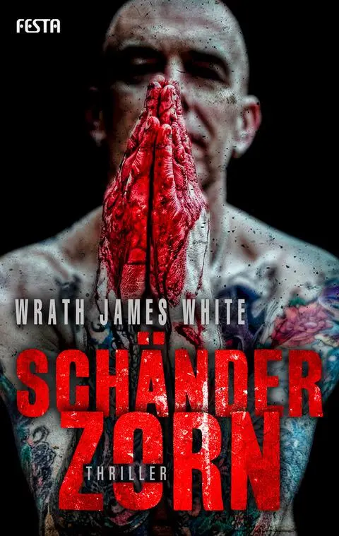 Cover: 9783865525420 | Schänderzorn | Wrath James White | Taschenbuch | 352 S. | Deutsch