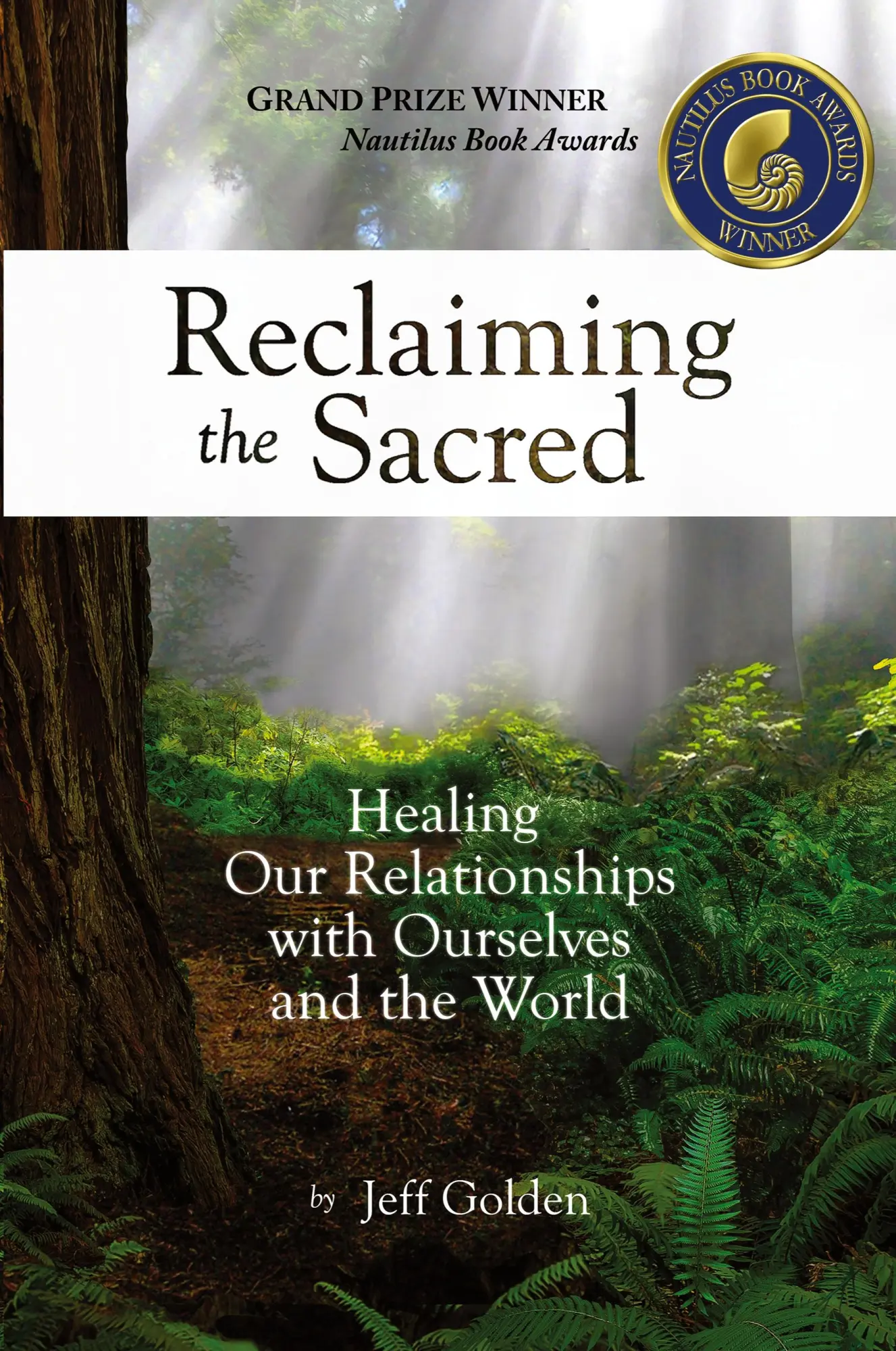Cover: 9798986725420 | Reclaiming the Sacred | Jeff Golden | Taschenbuch | Englisch | 2023