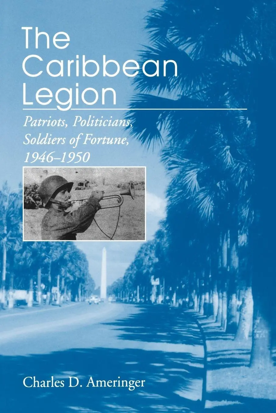 Cover: 9780271025520 | The Caribbean Legion | Charles Ameringer | Taschenbuch | Englisch