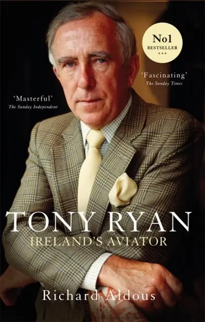Cover: 9780717165520 | Tony Ryan | Ireland's Aviator | Richard Aldous | Taschenbuch | 2014