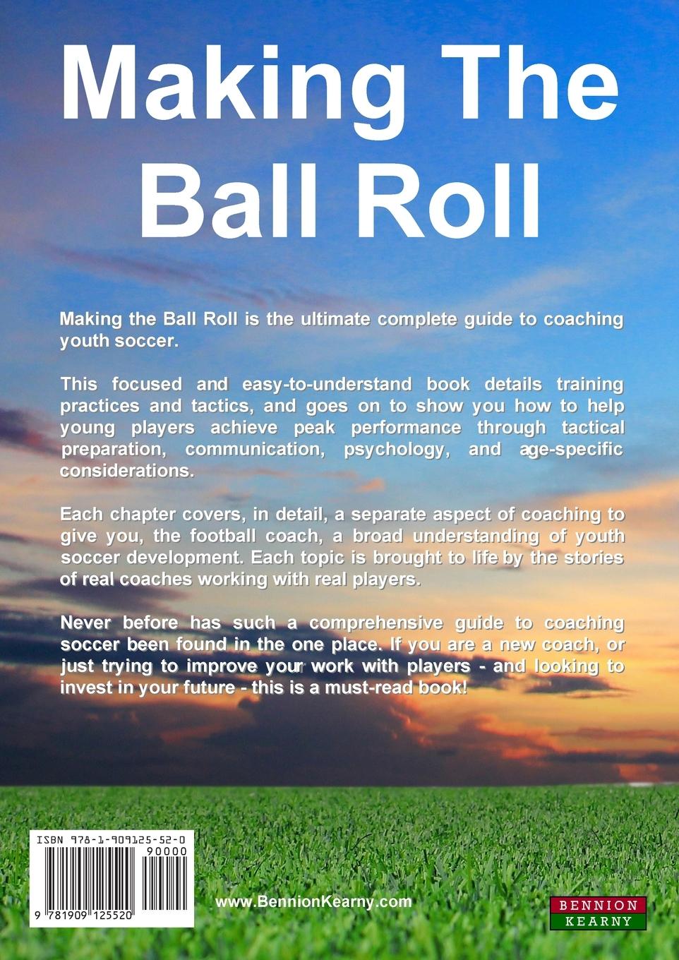 Rückseite: 9781909125520 | Making the Ball Roll | Ray Power | Taschenbuch | Englisch | 2014