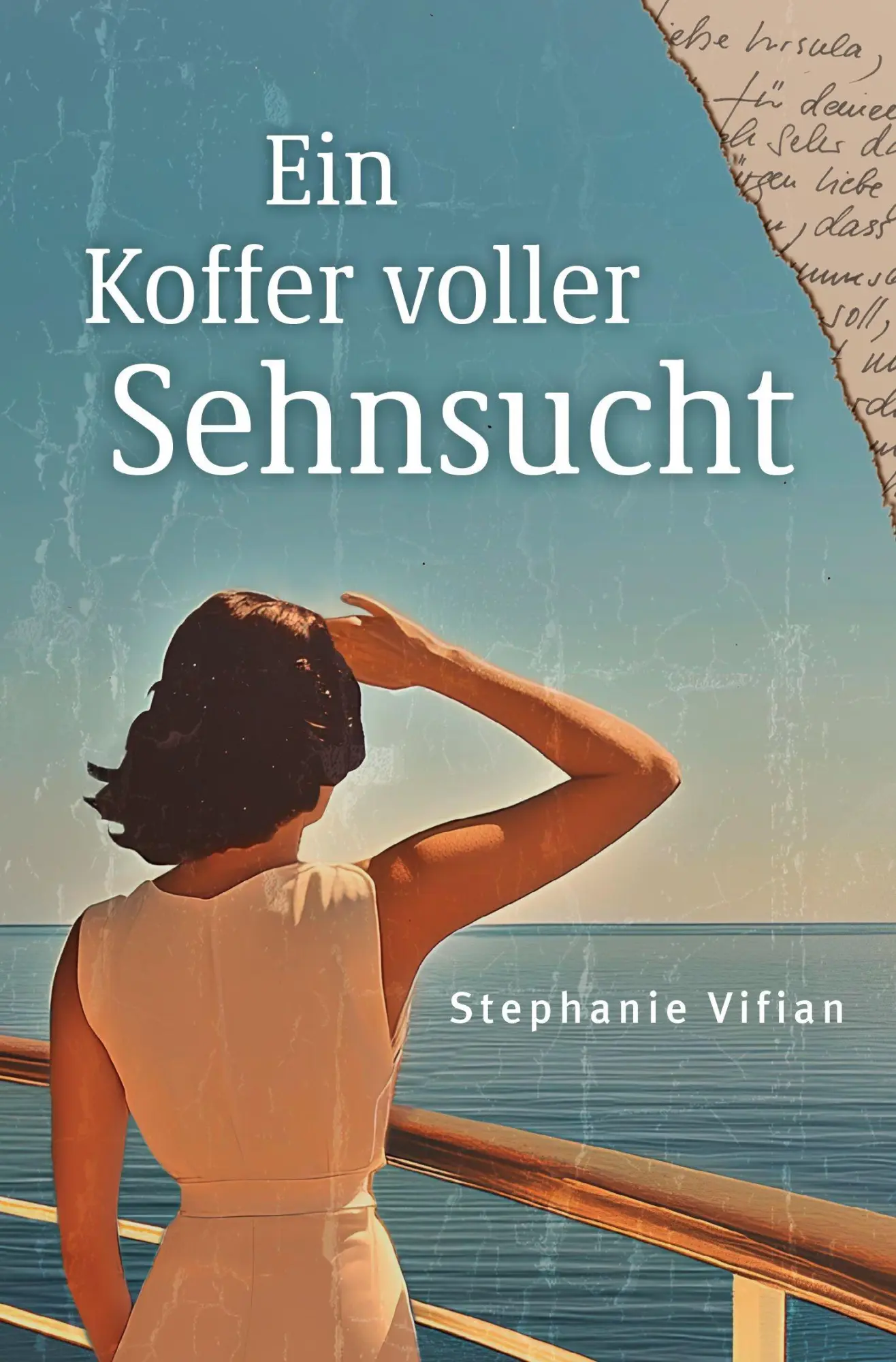 Cover: 9783690285520 | Ein Koffer voller Sehnsucht | Stephanie Vifian | Taschenbuch | 335 S.