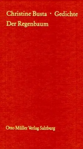 Cover: 9783701305520 | Der Regenbaum | Christine Busta | Buch | 140 S. | Deutsch | 1977