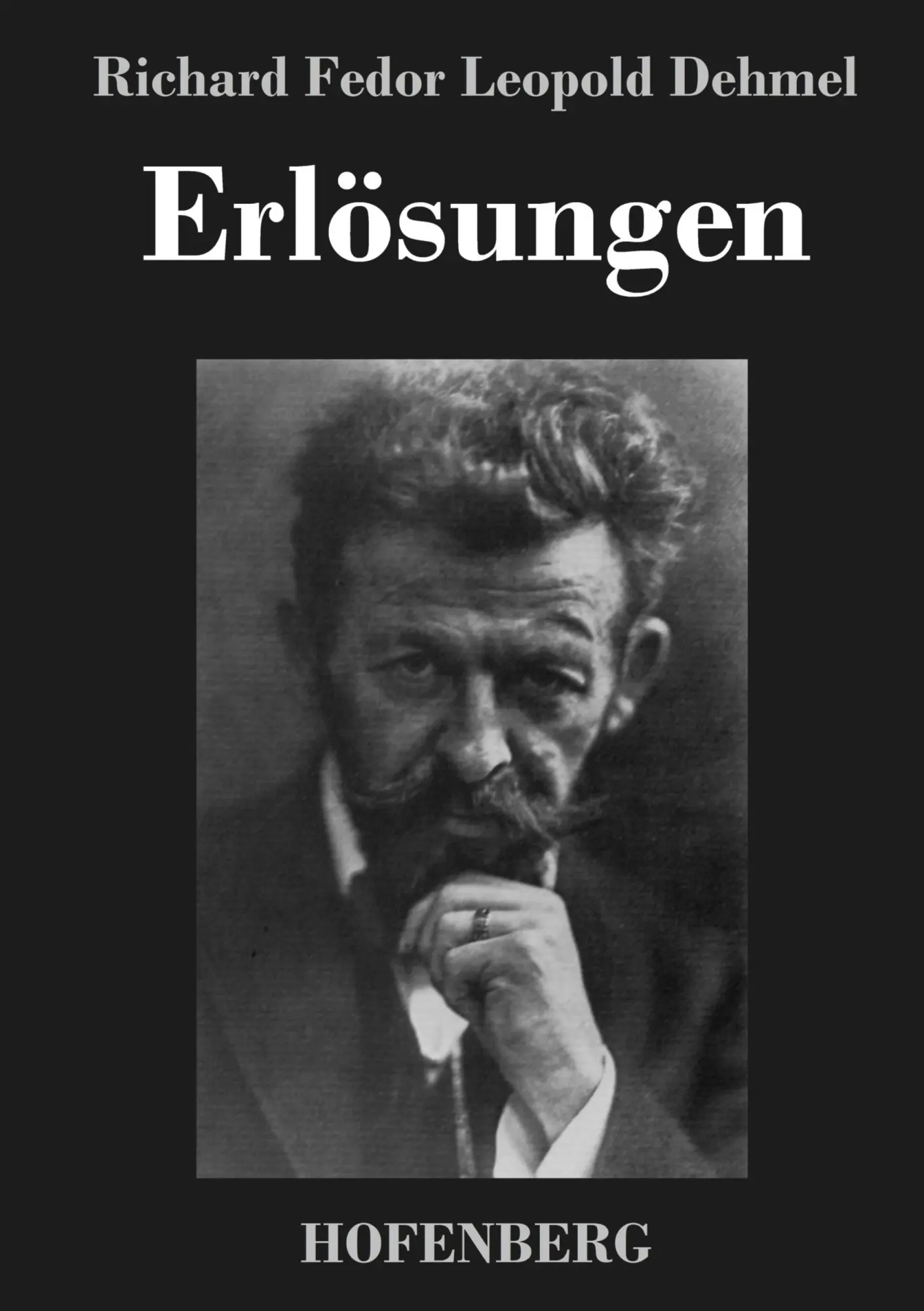 Cover: 9783843045520 | Erlösungen | Eine Seelenwandlung in Gedichten und Sprüchen | Dehmel