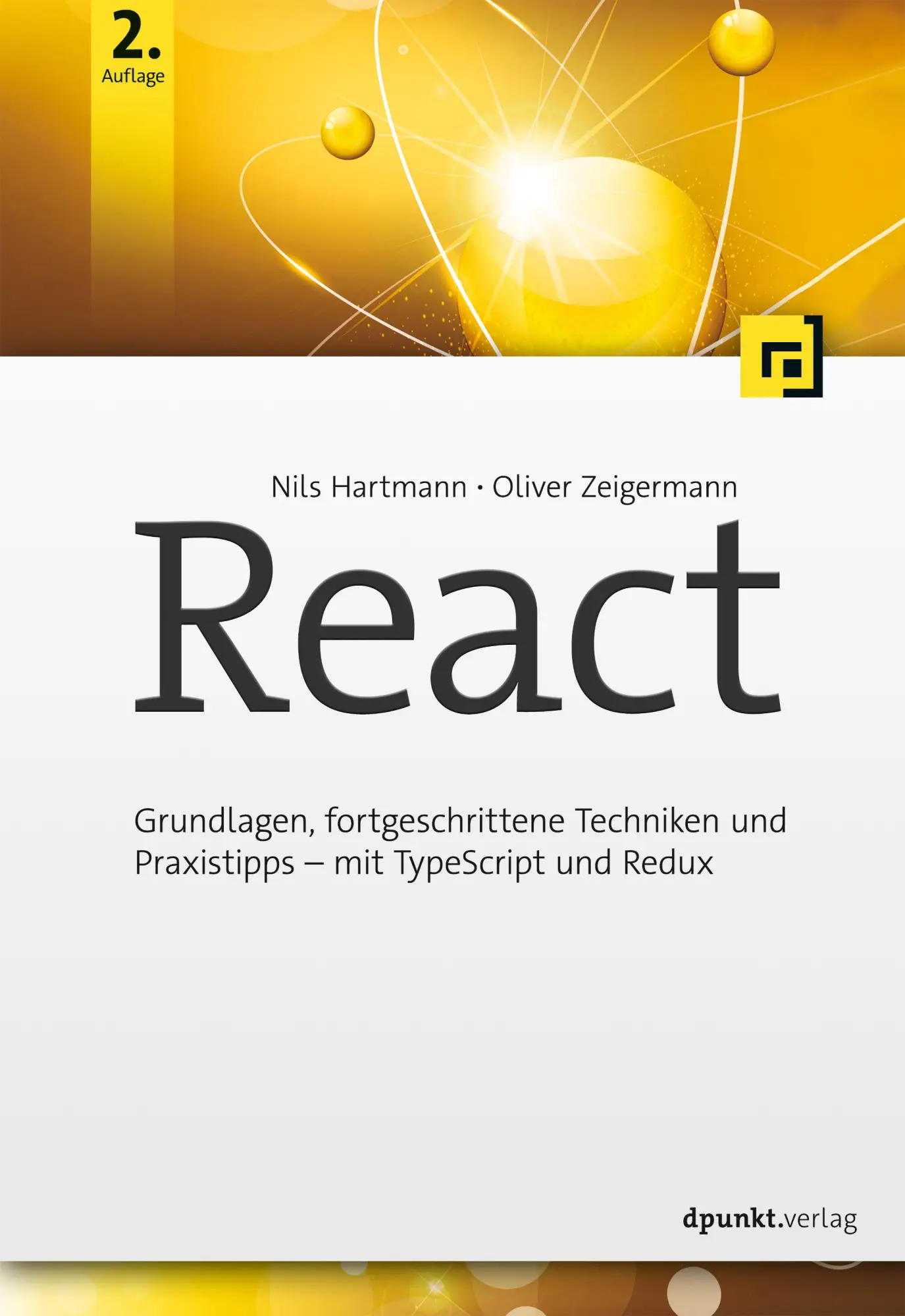 Cover: 9783864905520 | React | Oliver Zeigermann (u. a.) | Taschenbuch | X | Deutsch | 2019 Cover: 9783864905520 | React | Oliver Zeigermann (u. a.) | Taschenbuch | X | Deutsch | 2019