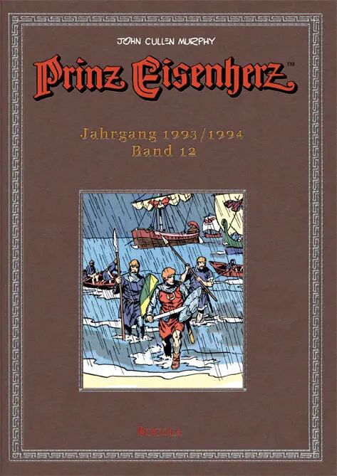 Cover: 9783939625520 | Prinz Eisenherz. Murphy-Jahre / Jahrgang 1993/1994 | Murphy | Buch