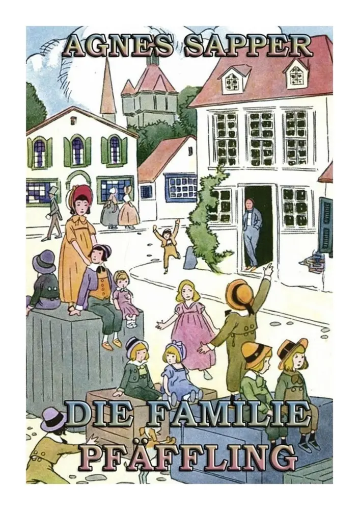 Cover: 9783988685520 | Die Familie Pfäffling | Agnes Sapper | Taschenbuch | 162 S. | Deutsch
