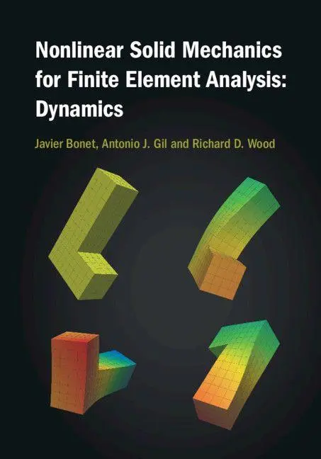 Cover: 9781107115620 | Nonlinear Solid Mechanics for Finite Element Analysis | Dynamics