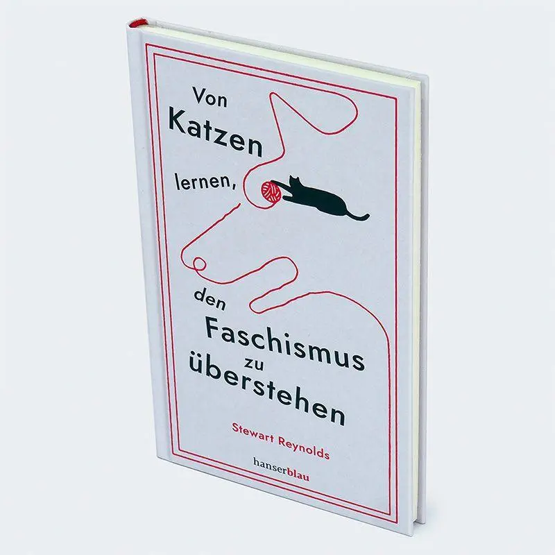 Bild: 9783446285620 | Von Katzen lernen, den Faschismus zu überstehen | Stewart Reynolds