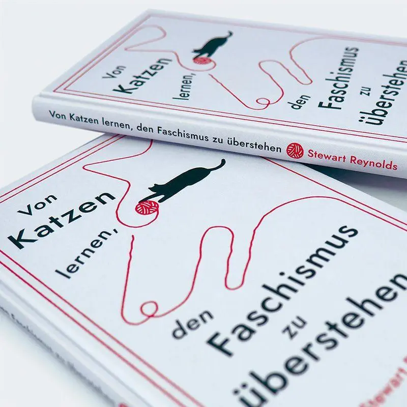 Bild: 9783446285620 | Von Katzen lernen, den Faschismus zu überstehen | Stewart Reynolds