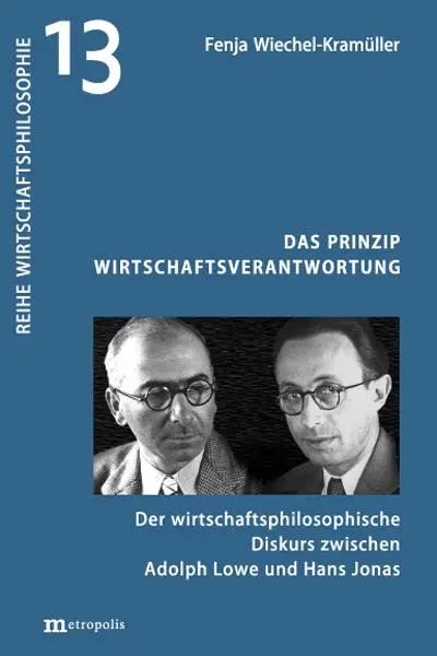 Cover: 9783731615620 | Das Prinzip Wirtschaftsverantwortung | Fenja Wiechel-Kramüller | Buch