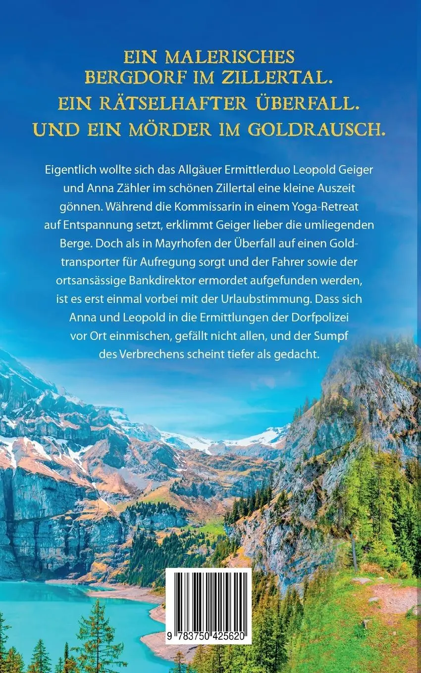 Rückseite: 9783750425620 | Goldtransport und Stauseemord | Ein Zillertal-Krimi | Sven Kellerhoff
