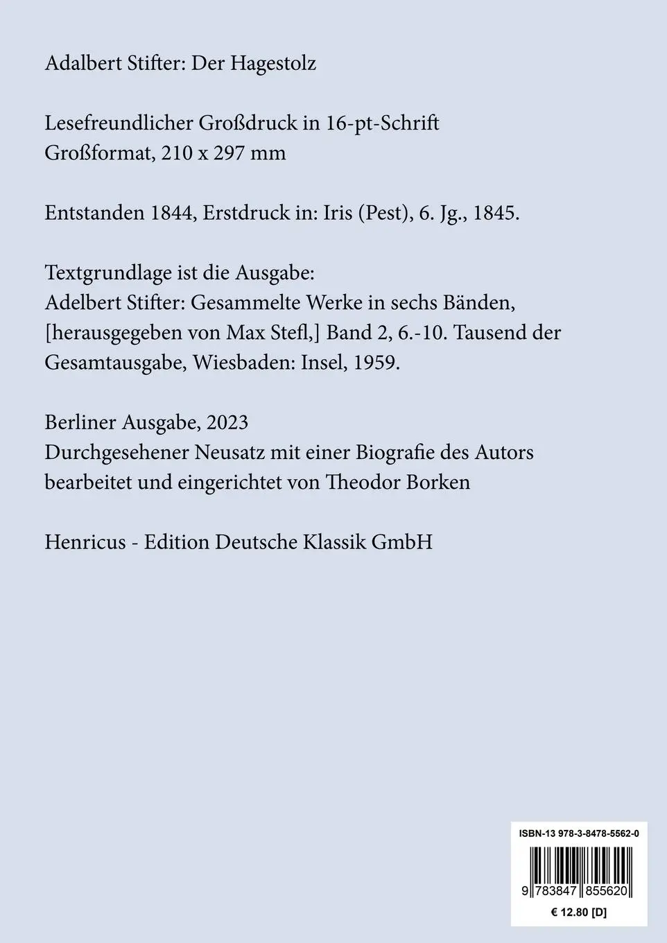 Rückseite: 9783847855620 | Der Hagestolz (Großdruck) | Adalbert Stifter | Taschenbuch | 148 S.