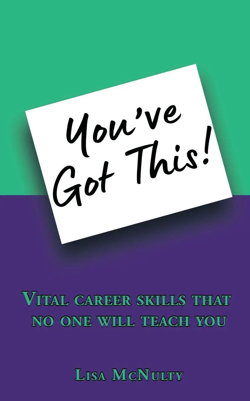 Cover: 9781789635720 | You've Got This! | Vital career skills that no one will teach you