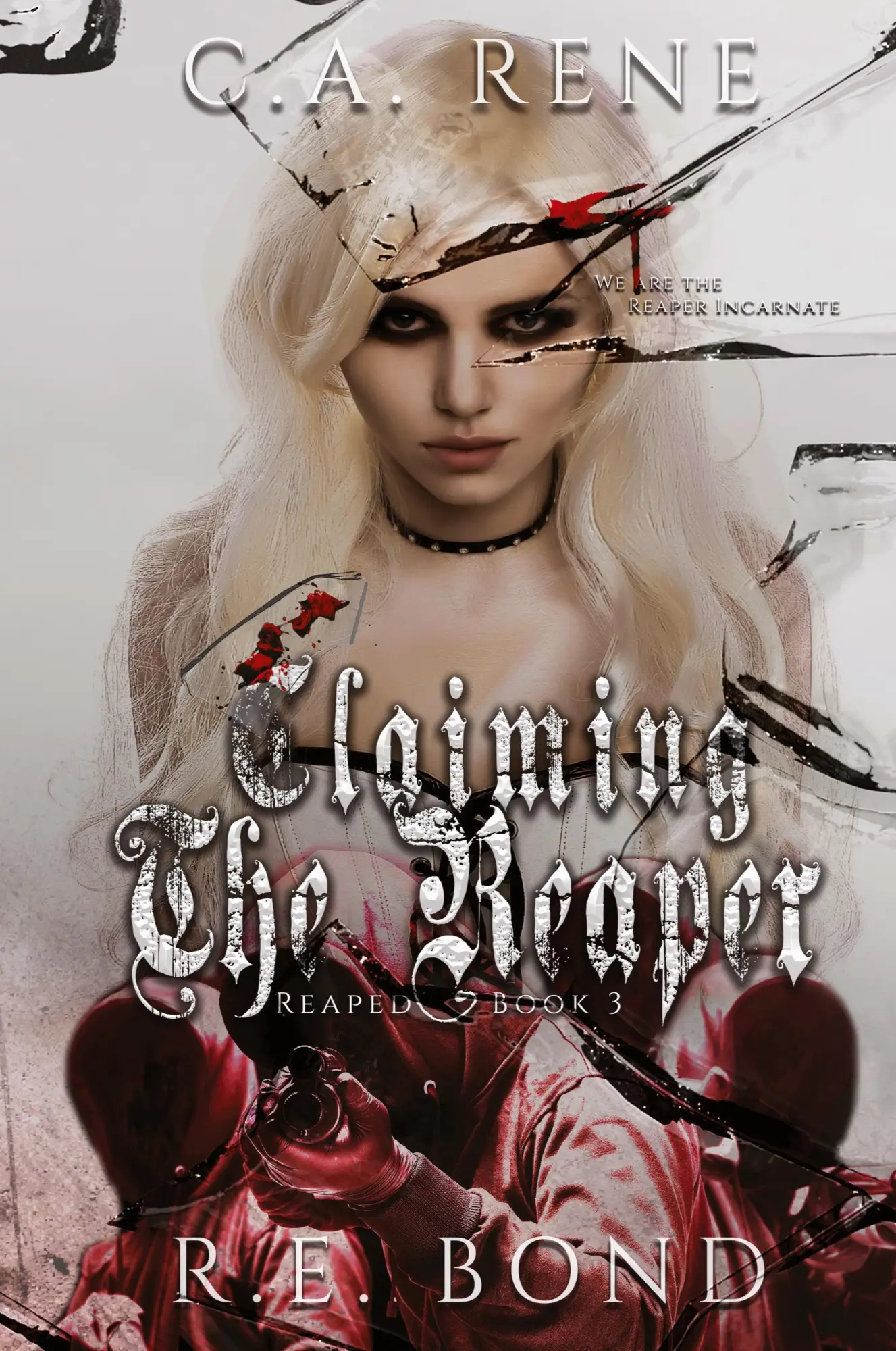 Cover: 9781990675720 | Claiming the Reaper | C. A. Rene (u. a.) | Taschenbuch | Englisch