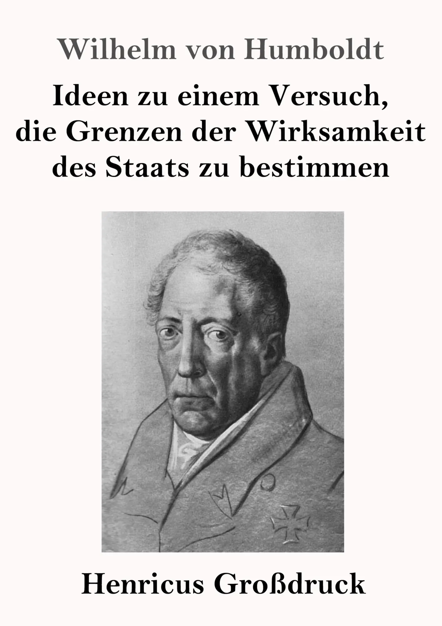 Cover: 9783847845720 | Ideen zu einem Versuch, die Grenzen der Wirksamkeit des Staats zu...