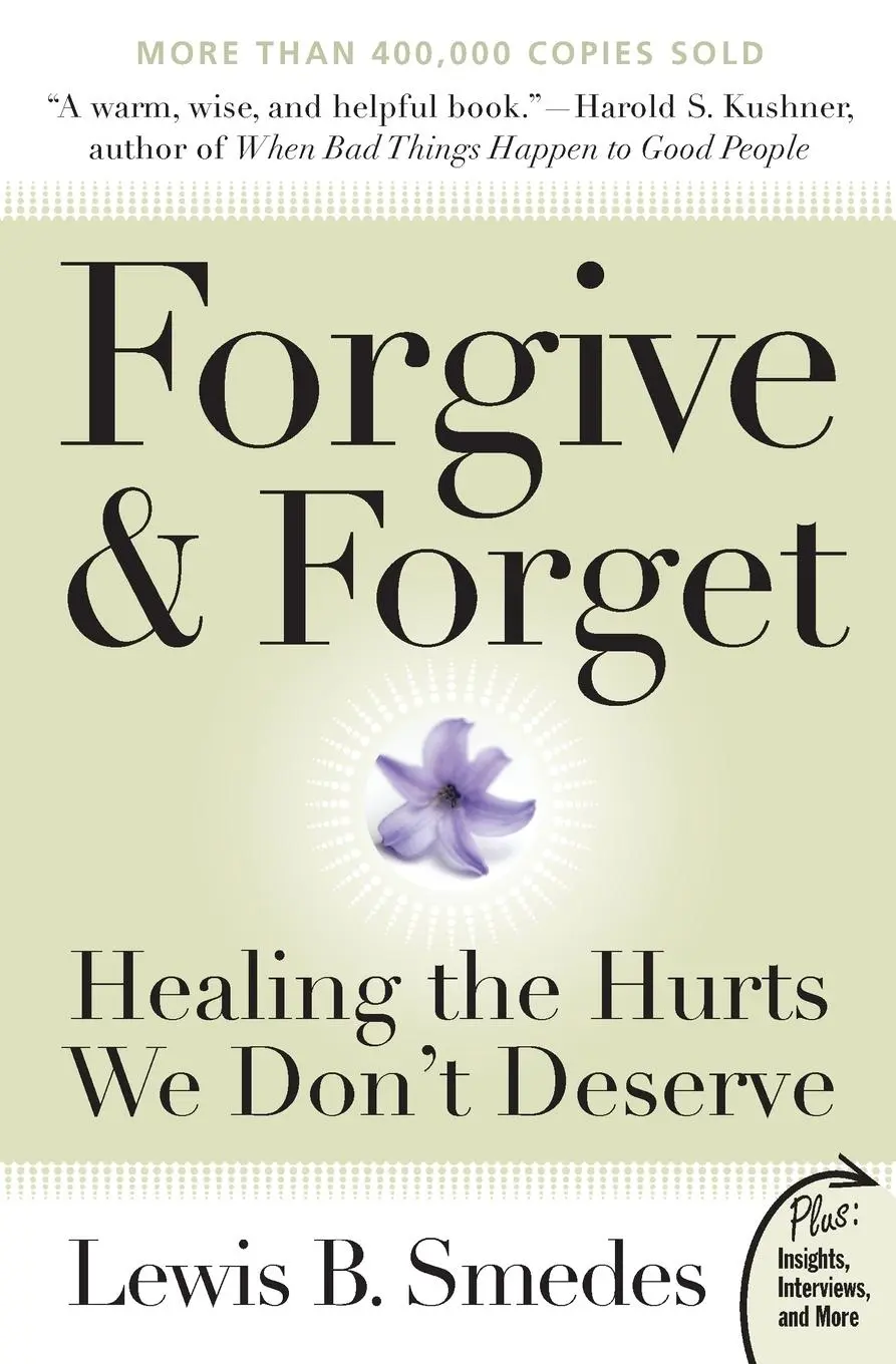 Cover: 9780061285820 | Forgive and Forget | Healing the Hurts We Don't Deserve | Smedes