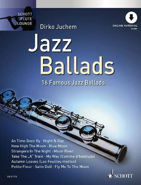Cover: 9783795745820 | Jazz Ballads | Dirko Juchem | Broschüre | Schott Flute Lounge | 100 S.