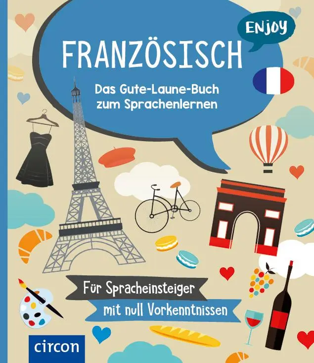 Cover: 9783817445820 | Enjoy Französisch | Das Gute-Laune-Buch zum Sprachenlernen | Oser