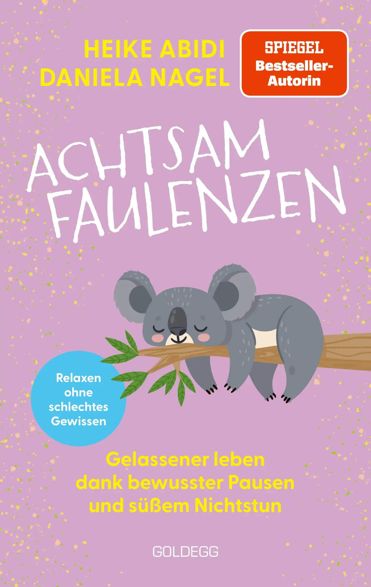 Achtsam faulenzen