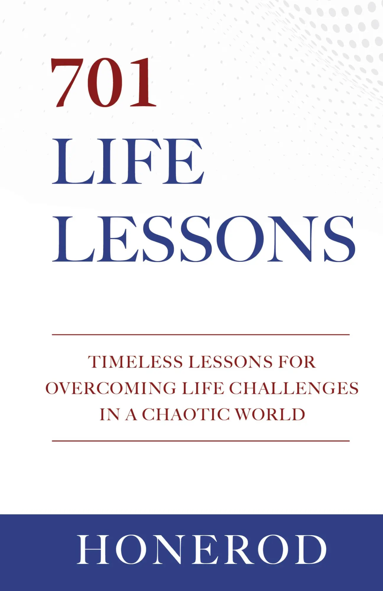 Cover: 9788269315820 | 701 LIFE LESSONS | Honerod | Buch | Englisch | 2023