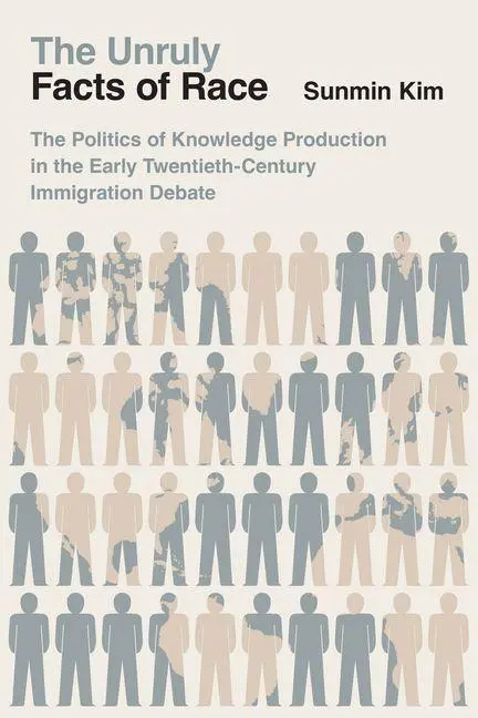 Cover: 9780226845920 | The Unruly Facts of Race | Sunmin Kim | Taschenbuch | Englisch | 2025