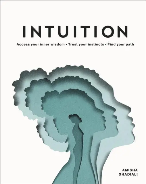 Cover: 9780241455920 | Intuition | Amisha Ghadiali | Buch | Gebunden | Englisch | 2020